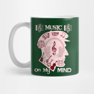 Music on my mind T Shirt for Music Lover Mug